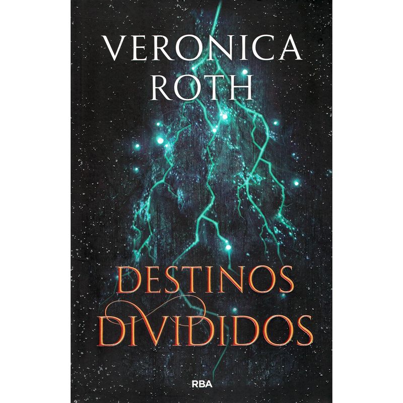 RBA - Las Marcas De La Muerte 2: Destinos Divididos