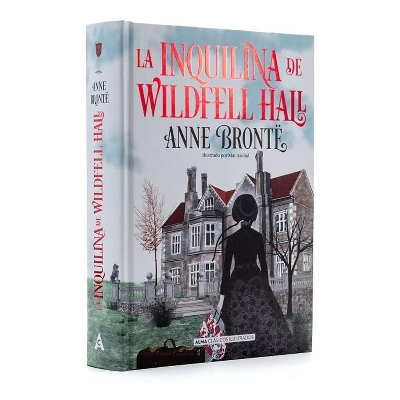 ALMA - La Inquilina De Wildfell Hall. Anne Bronte (t.d)