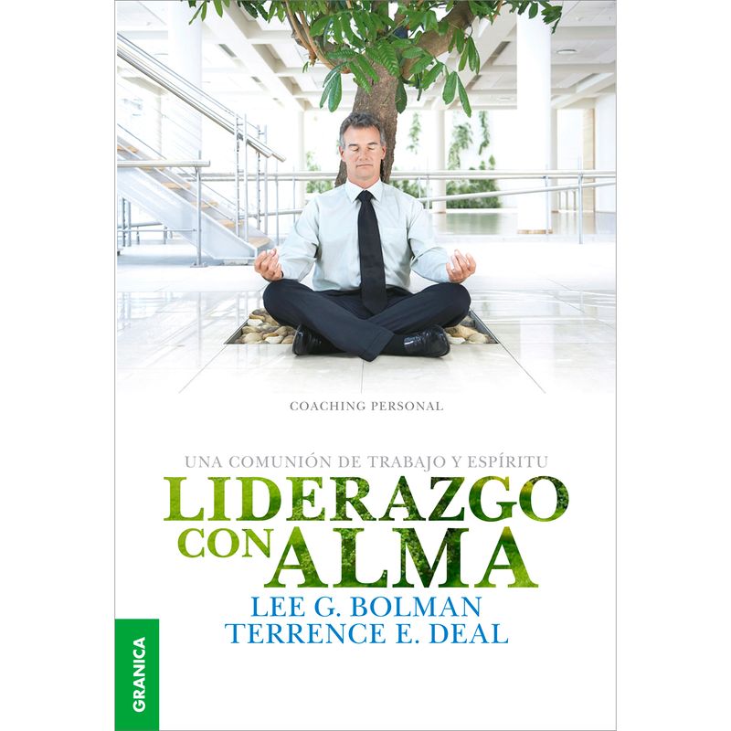 GENERICO - Liderazgo Con Alma. Un Viaje Inolvidable Del Espíritu