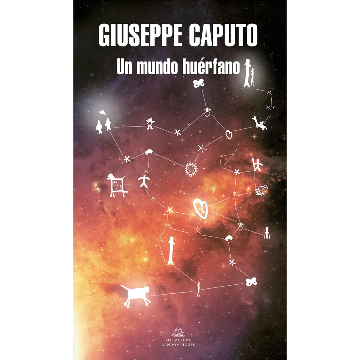 PENGUIN RANDOM HOUSE - Un Mundo Huérfano. Giuseppe Caputo