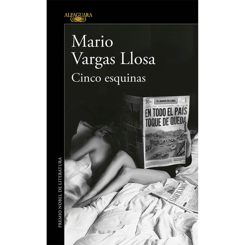 ALFAGUARA - Cinco Esquinas. Mario Vargas Llosa