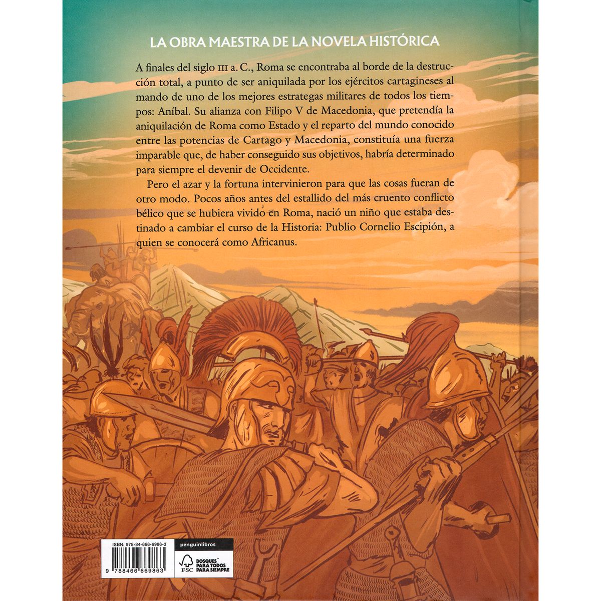 EDICIONES B - Africanus. Novela Gráfica. Santiago Posteguillo