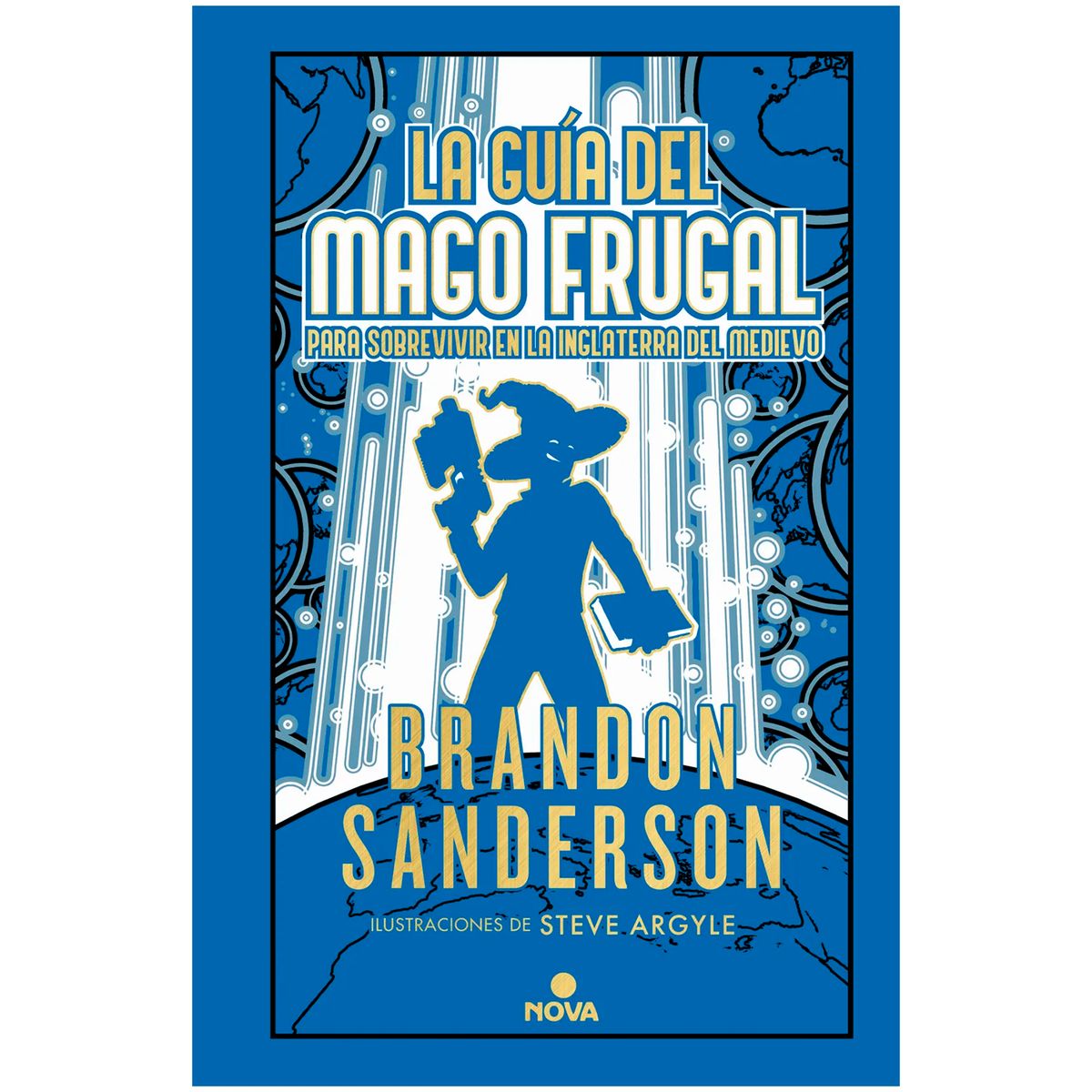 NOVA - La Guía Del Mago Frugal. Brandon Sanderson
