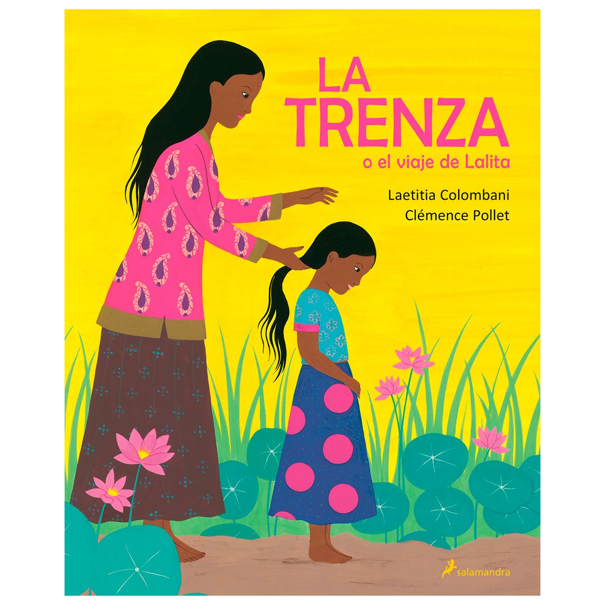 SALAMANDRA - La Trenza O El Viaje De Lalita