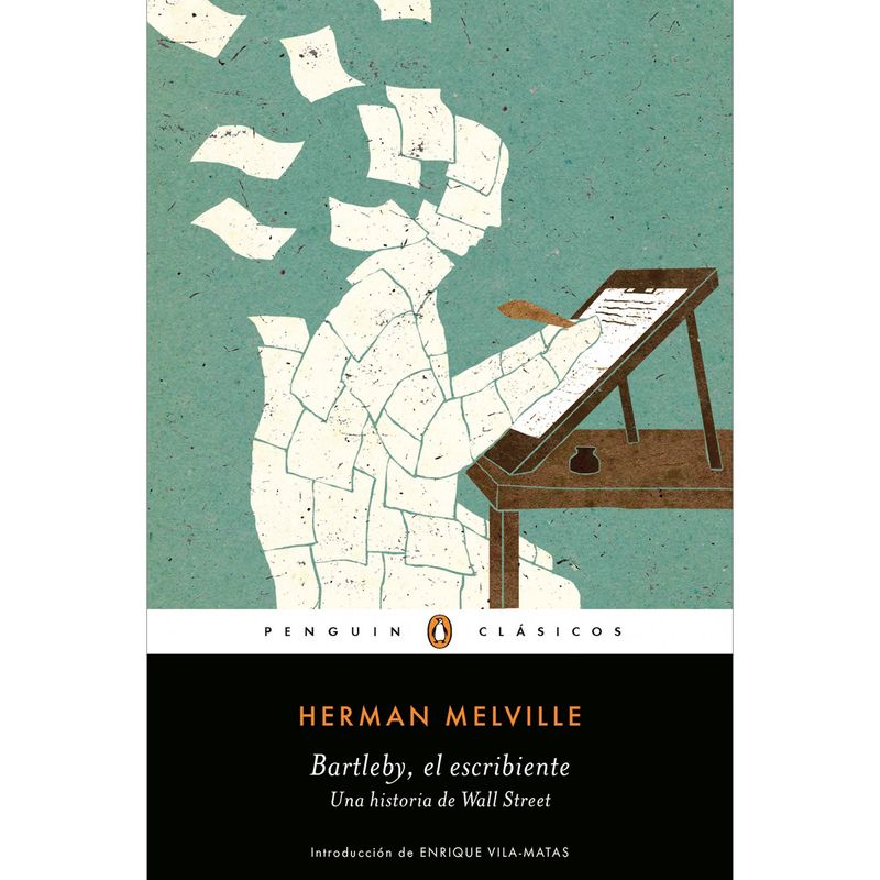 PENGUIN CLASICOS - Bartleby, El Escribiente. Herman Melville