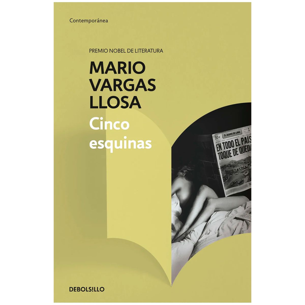 DEBOLSILLO - Cinco Esquinas. Mario Vargas Llosa