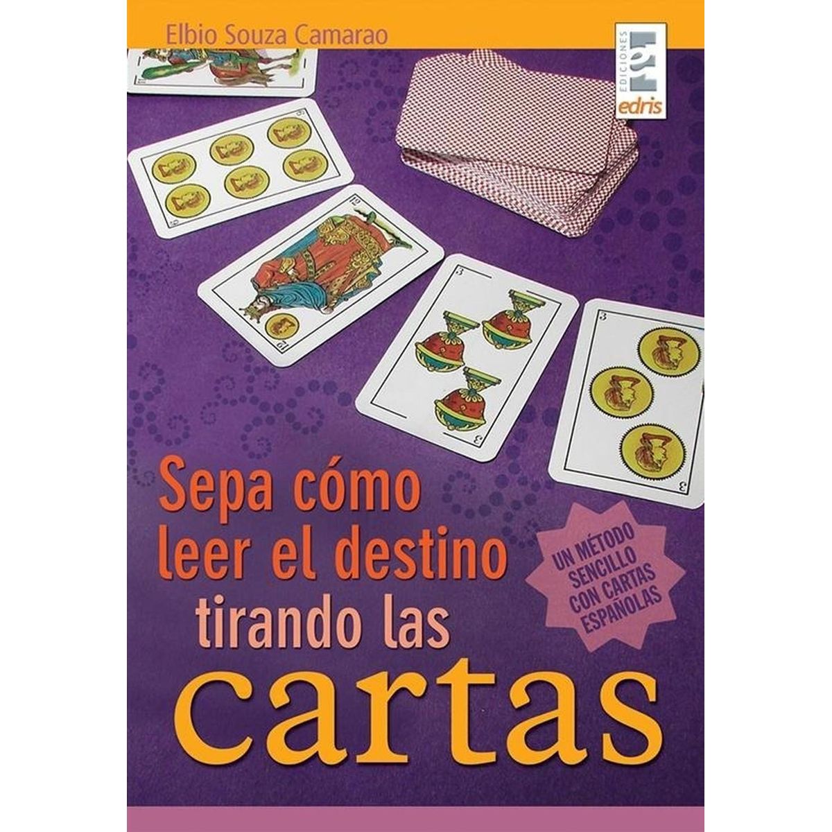 GENERICO - Sepa Como Leer El Destino Tirando Las Cartas