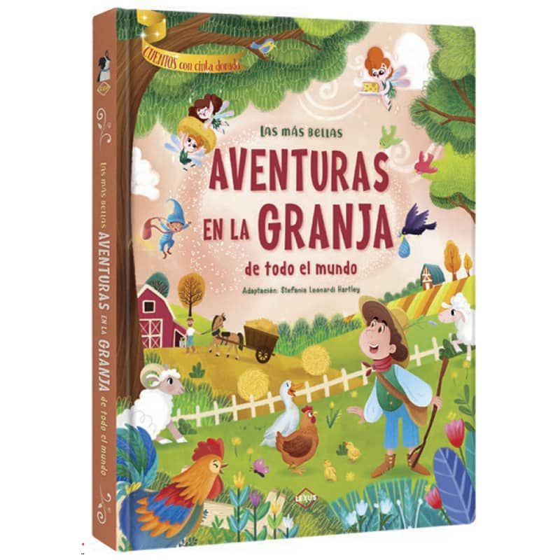 LEXUS - Libro Las Más Bellas Aventuras En La Granja De Todo El Mundo Cuentos