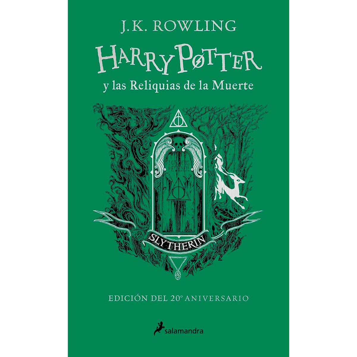 SALAMANDRA - Harry Potter 7 Y Las Reliquias De La Muerte. Ed. Slytherin 20 Aniv.