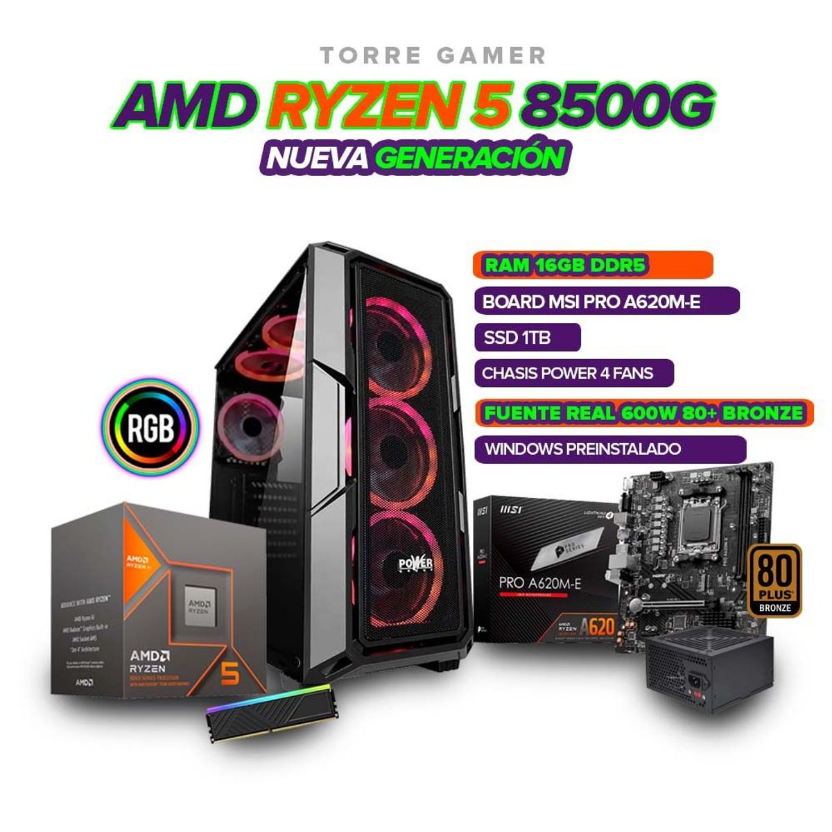 AMD - TORRE GAMER RYZEN 5 8500G/ 16GB RAM 1TB SSD/ A620 /CHASIS 4 FANS /600W 80+BRONCE