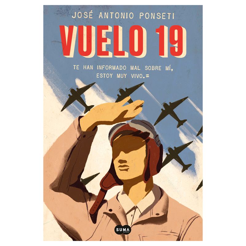 SUMA DE LETRAS - Vuelo 19. José Antonio Ponseti