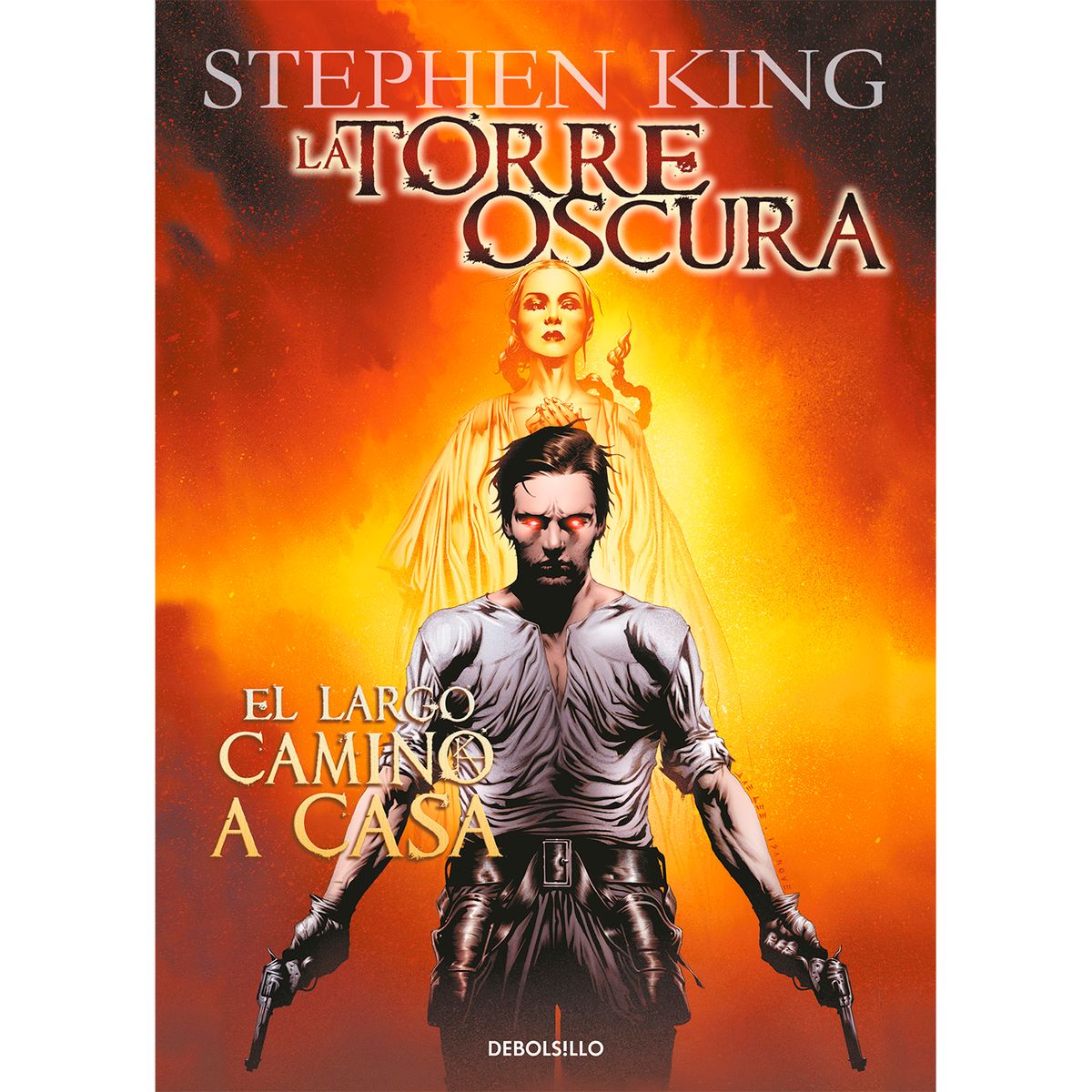 DEBOLSILLO - El Largo Camino A Casa. Stephen King