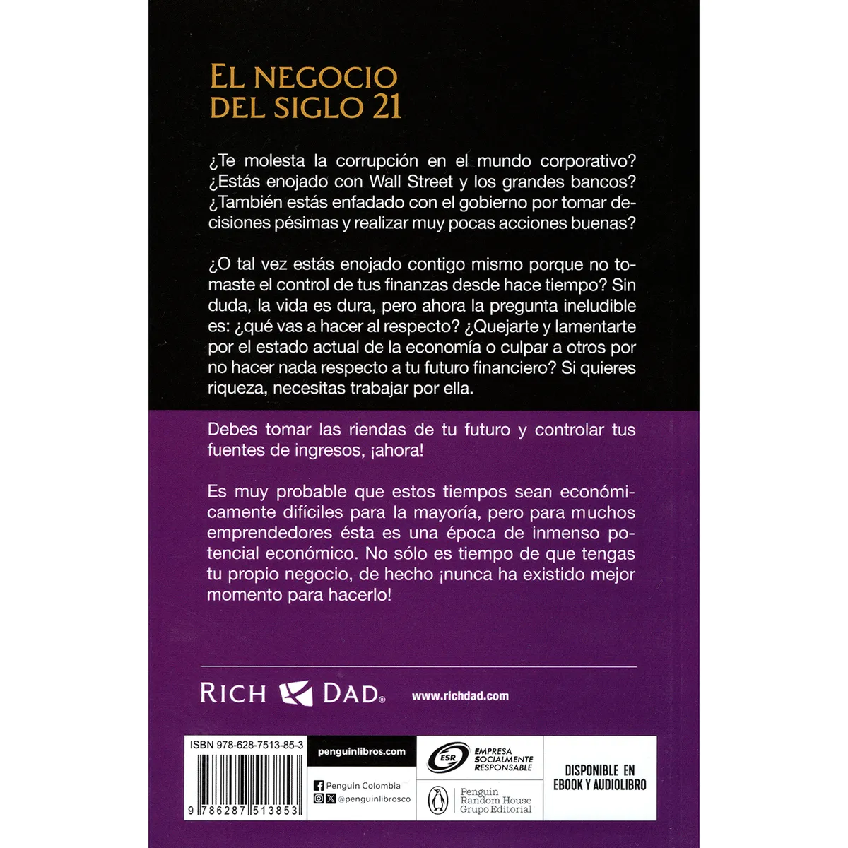 DEBOLSILLO - El Negocio Del Siglo 21. Robert T. Kiyosaki