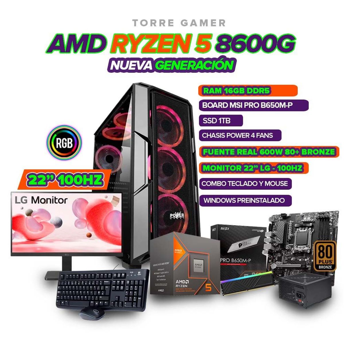 AMD - TORRE GAMER RYZEN 5 8600G/ 16GB RAM 1TB SSD/ B650/CHASIS 4FAN/ MONITOR 22" 100HZ