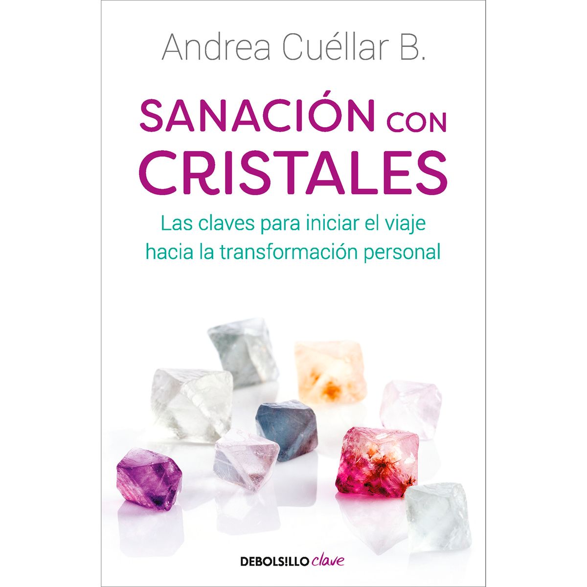 DEBOLSILLO - Sanación Con Cristales. Andrea Cuellar B.