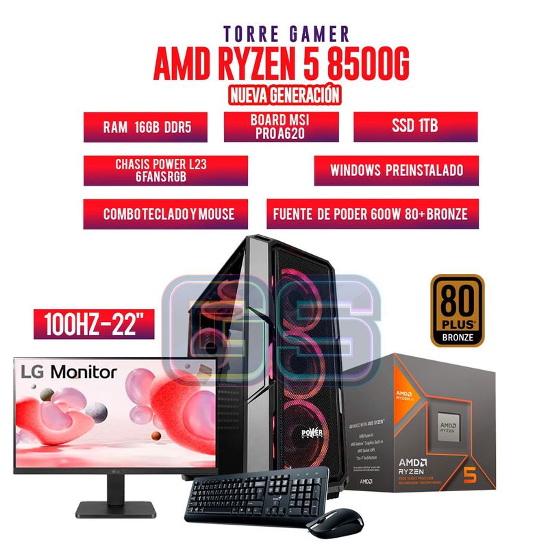 AMD - TORRE GAMER RYZEN 5 8500G/ 16GB RAM 1TB SSD/ A620/CHASIS 4FAN/ MONITOR 22" 100HZ