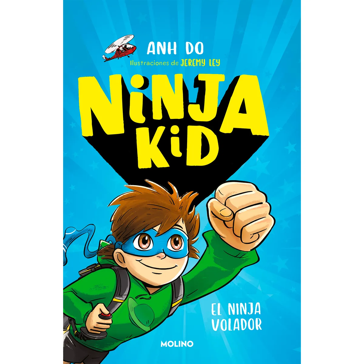 MOLINO - El Ninja Volador. Ninja Kid 2. Anh Do