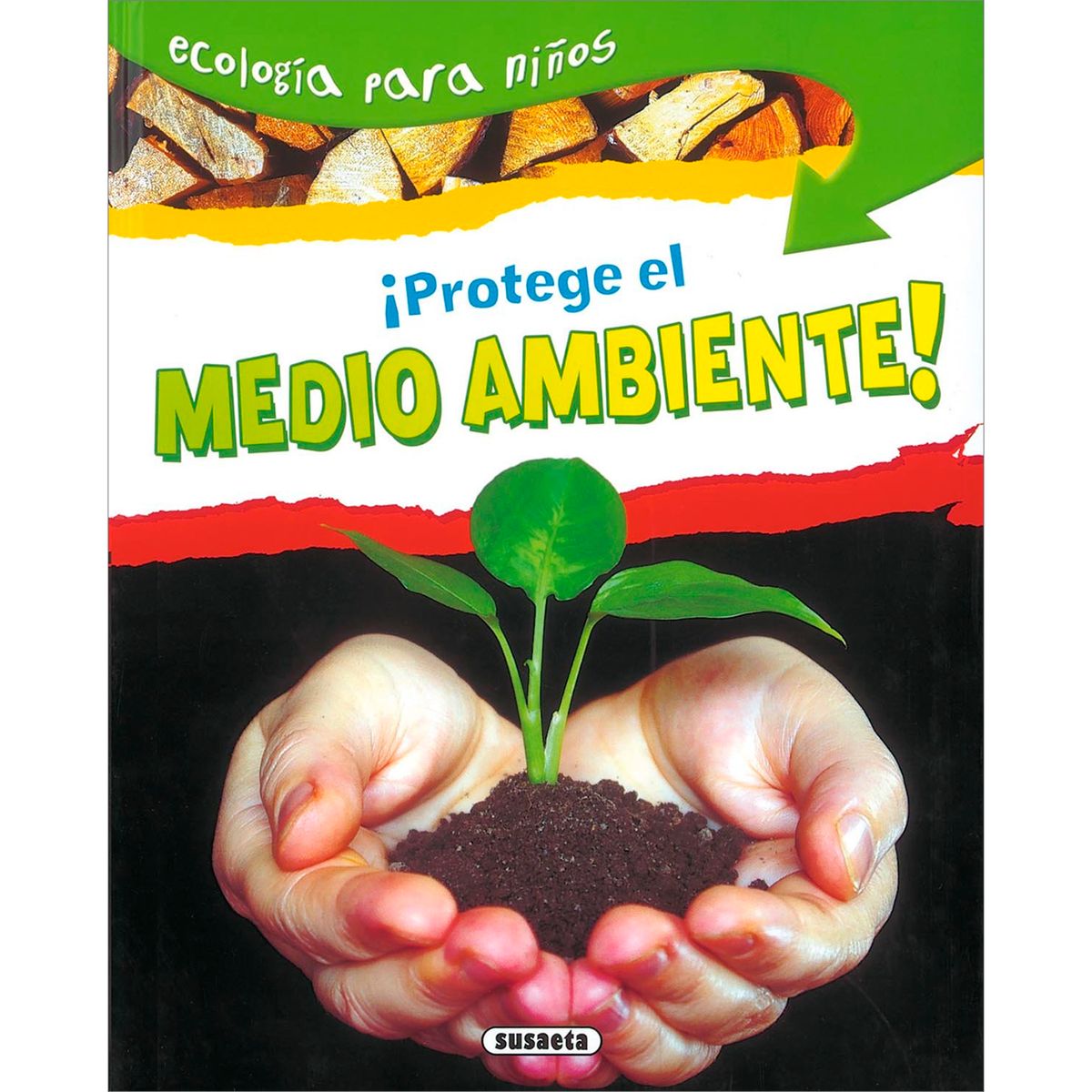SUSAETA - Protege El Medio Ambiente. Ecología Para Niños