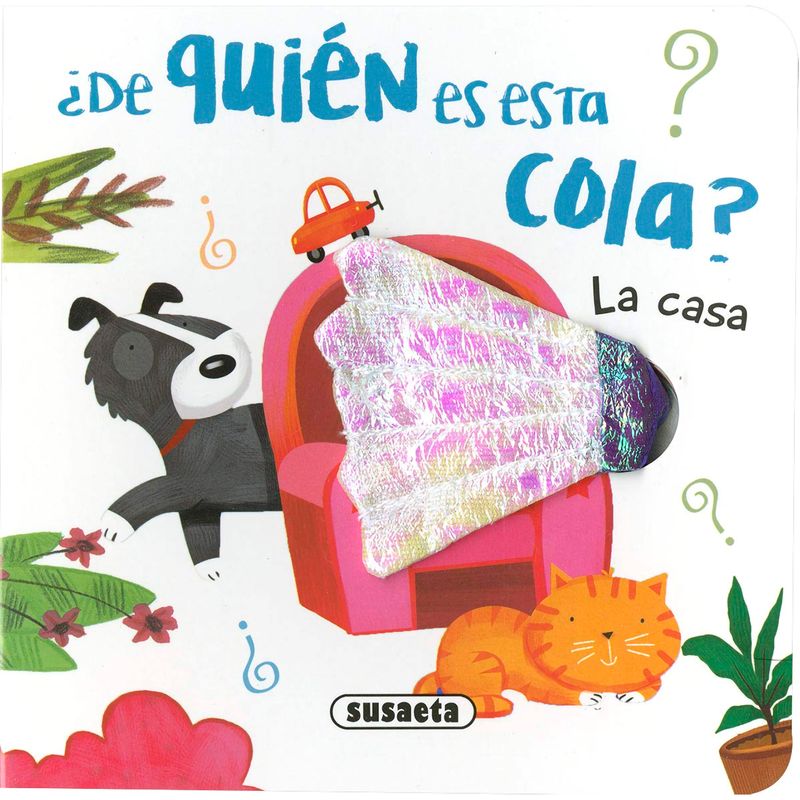 SUSAETA - La Casa. ¿De Quién Es Esta Cola?