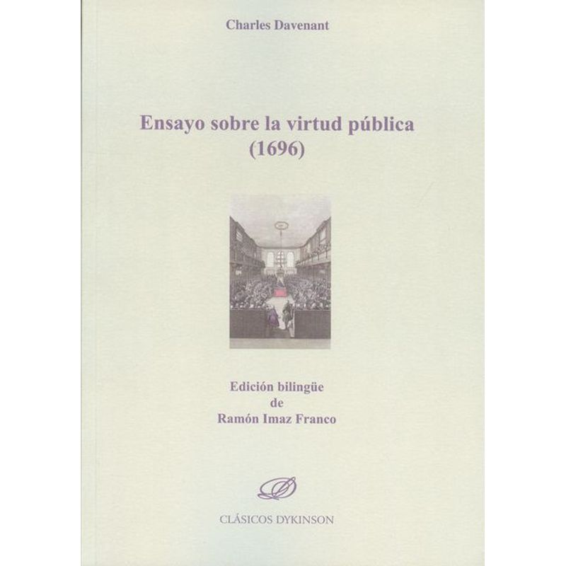 DYKINSON - Libro Ensayo Sobre La Virtud Publica (1696)