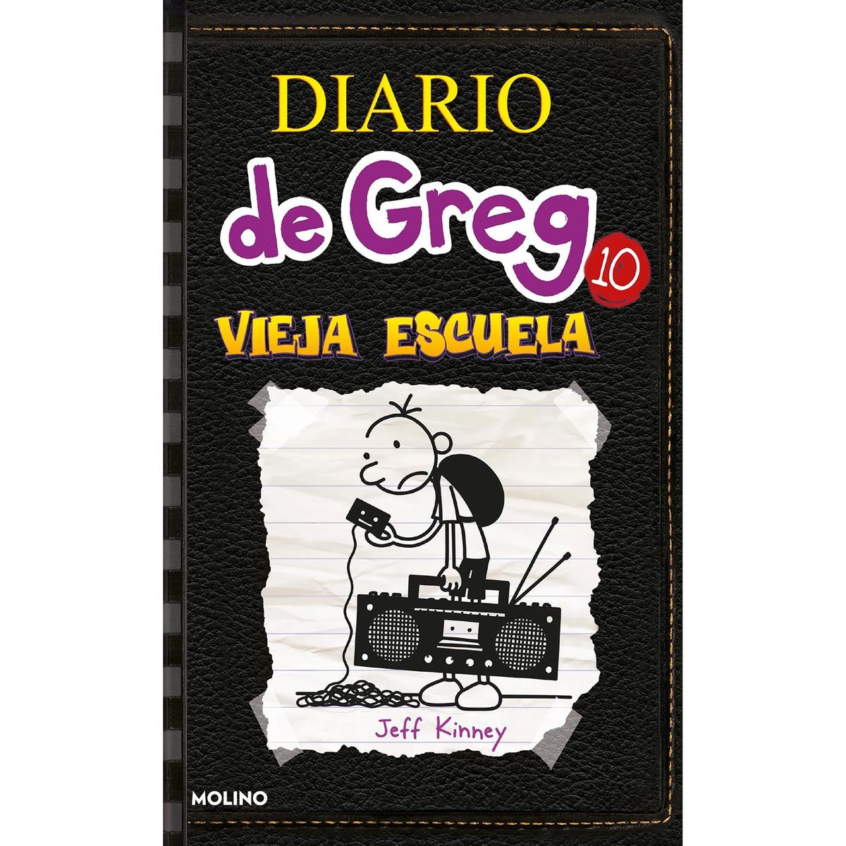 MOLINO - Diario De Greg 10. Vieja Escuela. Jeff Kinney