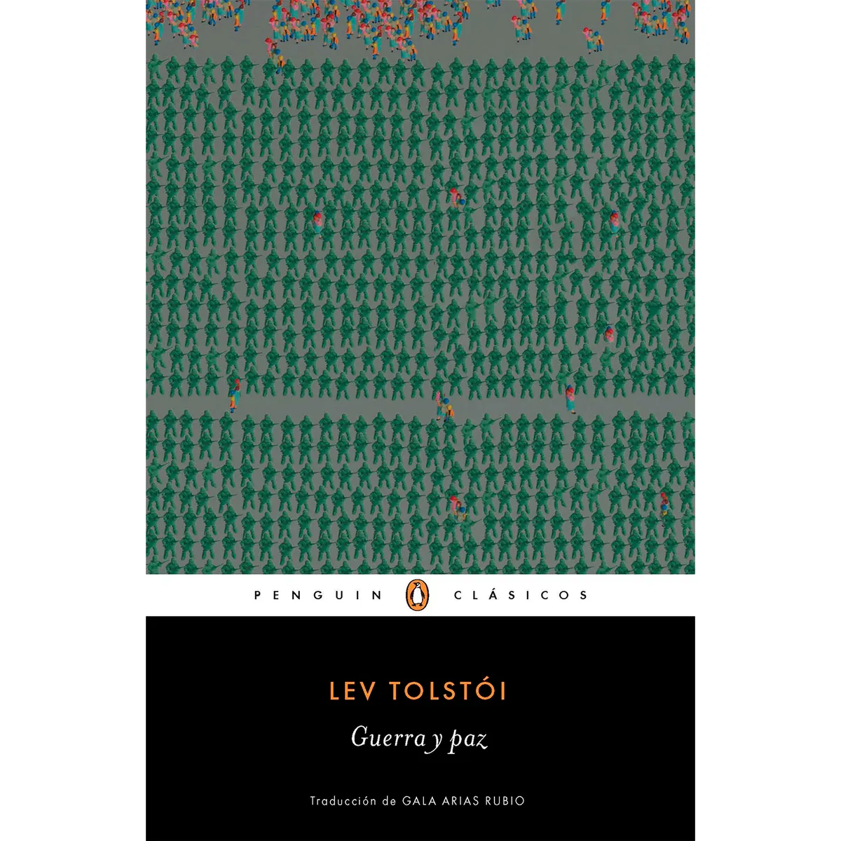 PENGUIN RANDOM HOUSE - Guerra Y Paz. Léon Tolstói