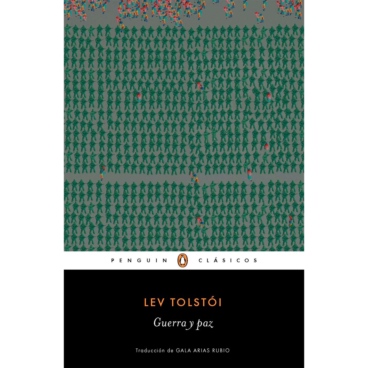 PENGUIN RANDOM HOUSE - Guerra Y Paz. Léon Tolstói