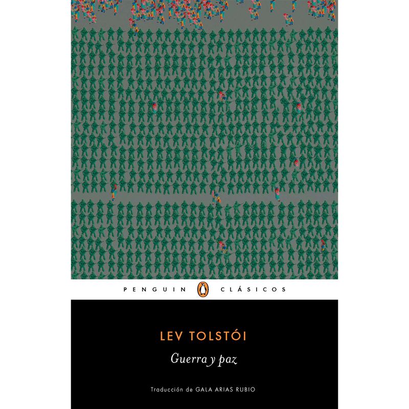 PENGUIN RANDOM HOUSE - Guerra Y Paz. Léon Tolstói