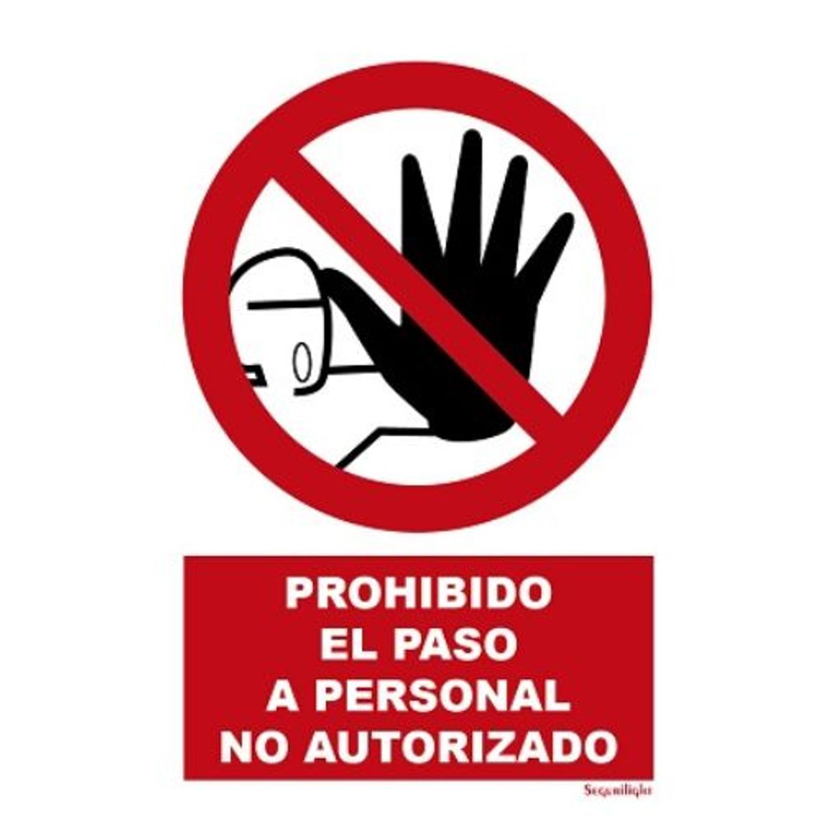GENERICO - SEÑALIZACION PLACA  DE PROHIBICIÒN