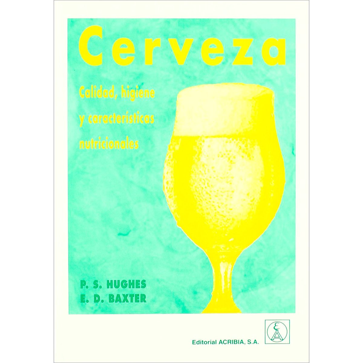GENERICO - Cerveza Calidad Higiene Y Características Nutricionales