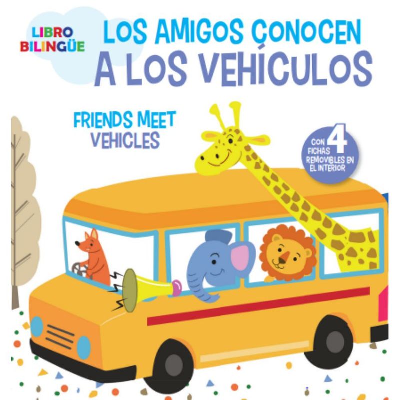 SIN FRONTERAS GRUPO EDITORIAL - LIBRO LOS AMIGOS CONOCEN A LOS VEHICULOS