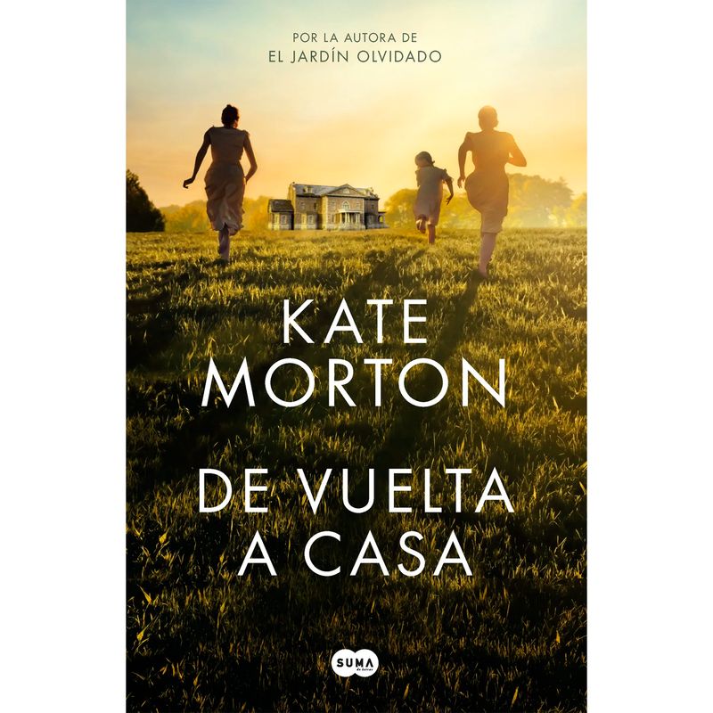SUMA DE LETRAS - De Vuelta A Casa. Kate Morton
