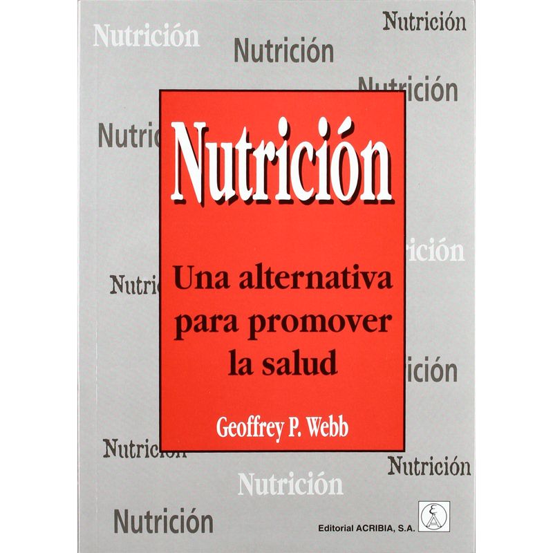 GENERICO - Nutrición. Una Alternativa Para Promover La Salud
