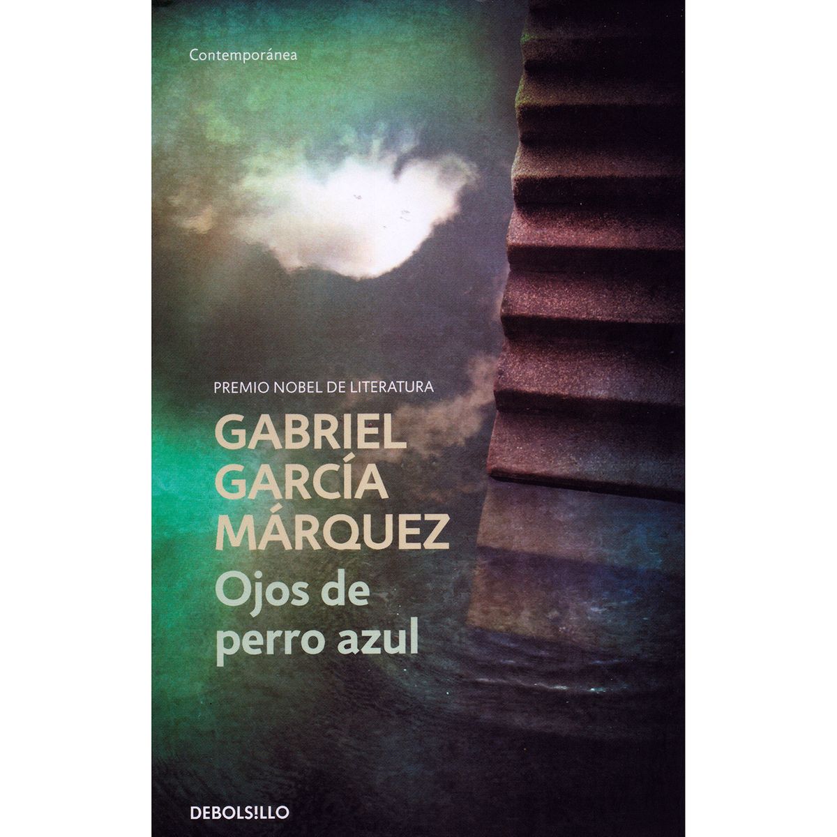 DEBOLSILLO - Ojos De Perro Azul. Gabriel García Márquez