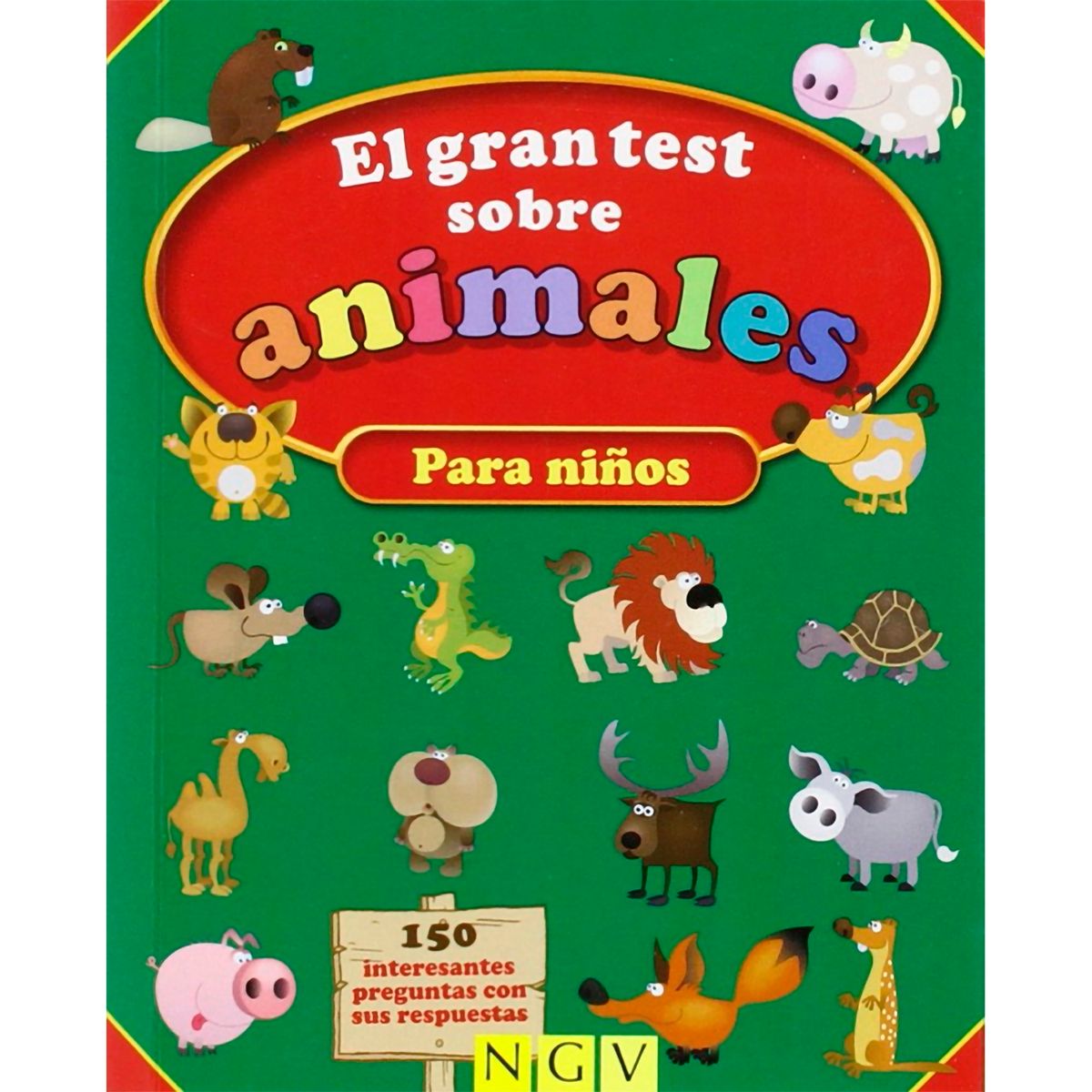 GENERICO - El Gran Test Sobre Animales. Para Niños