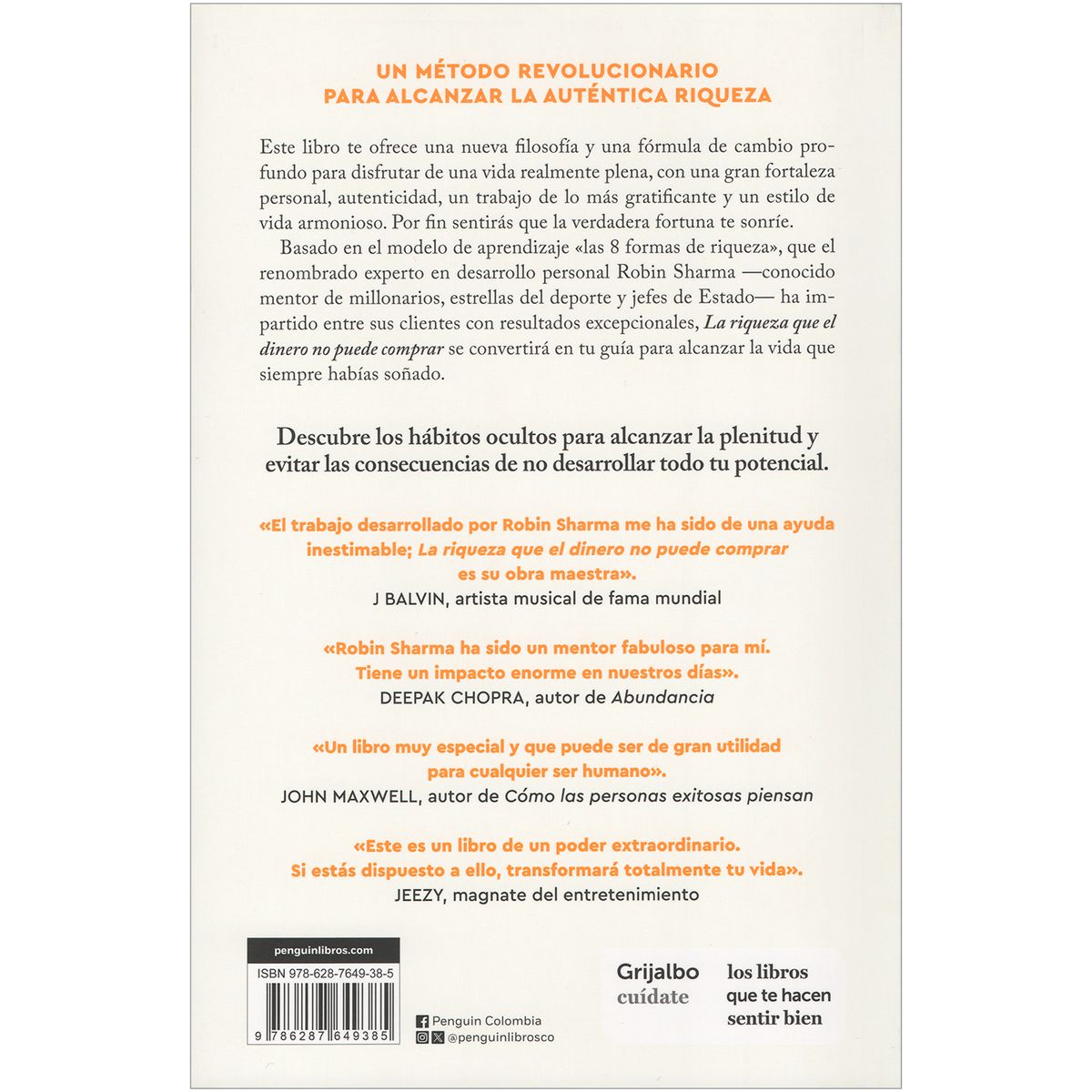 GRIJALBO - La Riqueza Que El Dinero No Puede Comprar. Robin Sharma