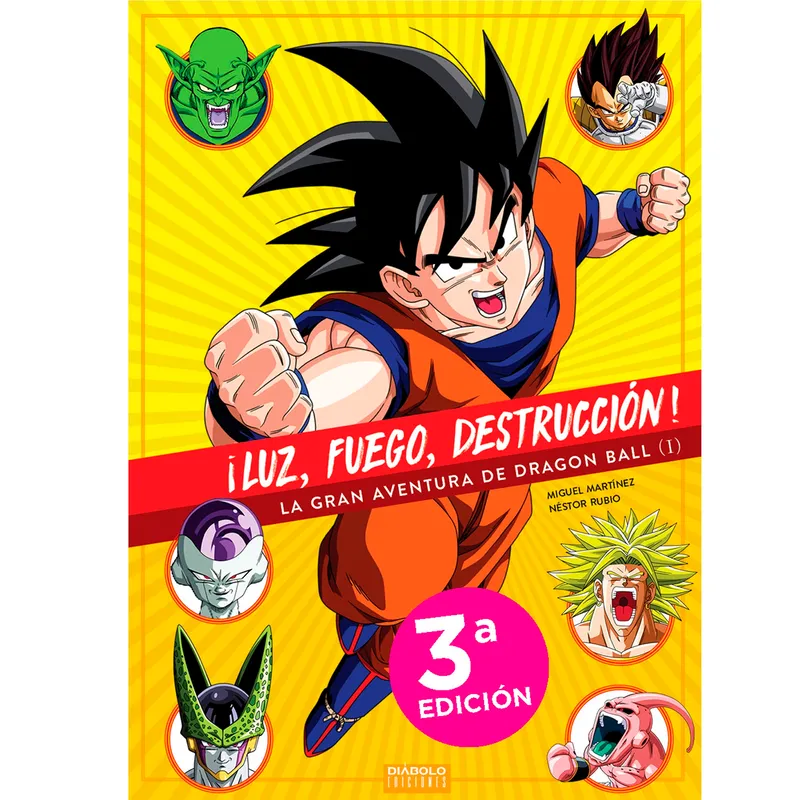 GENERICO - Luz, Fuego, Destruccion. La Gran Aventura De Dragon Ball 1