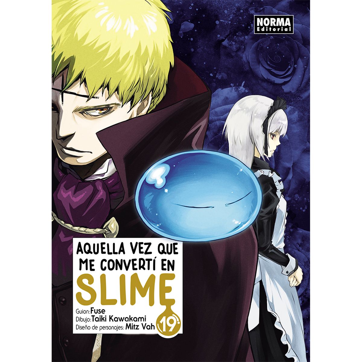 EDITORIAL NORMA - Aquella Vez Que Me Convertí En Slime No. 19
