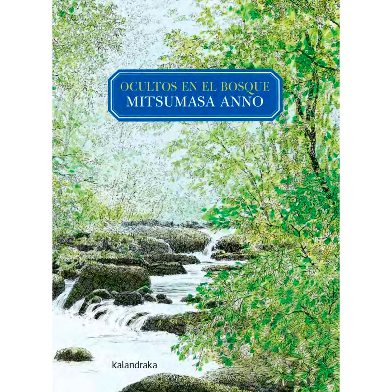GENERICO - Ocultos En El Bosque. Mitsumasa Anno (T.D)