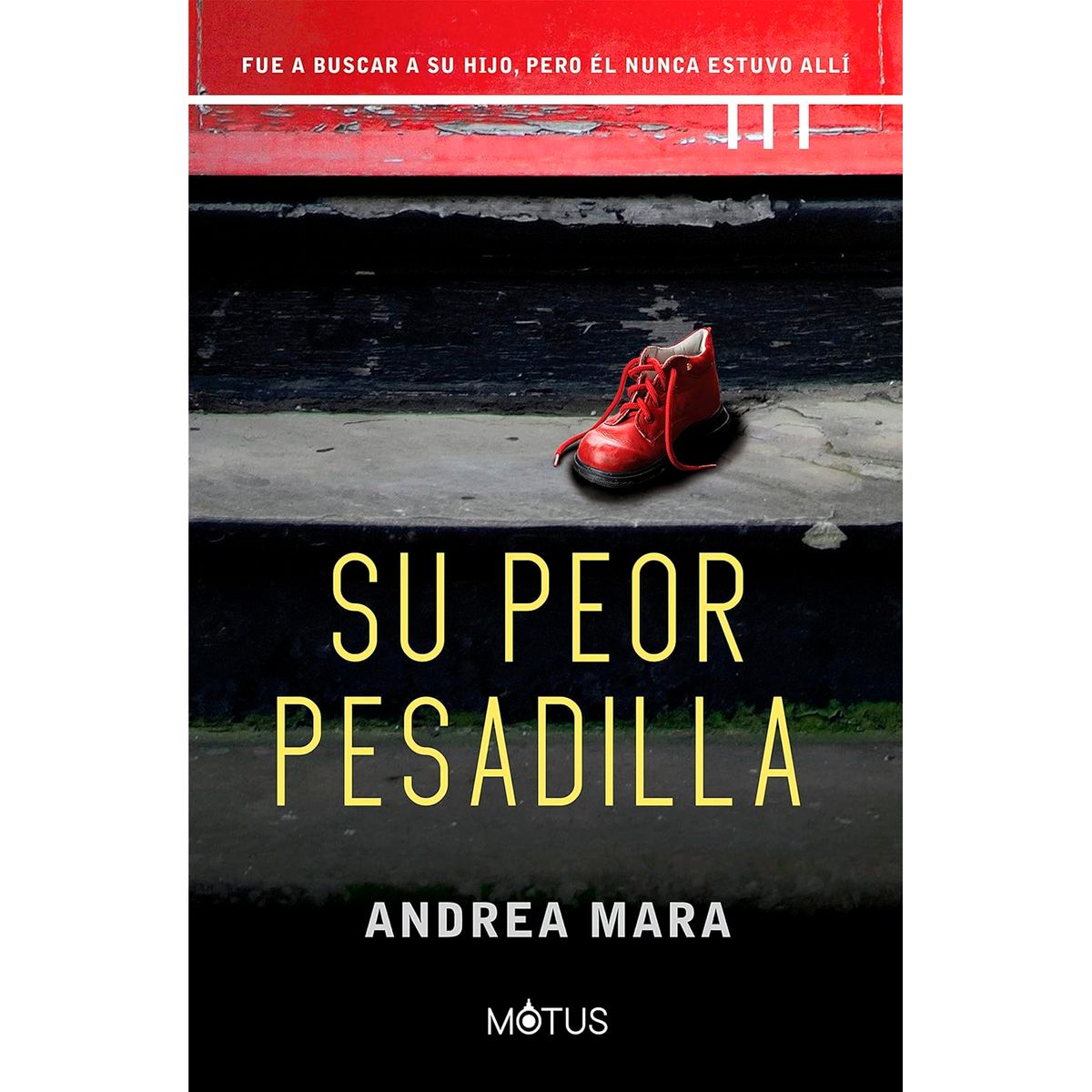 GENERICO - Su Peor Pesadilla. Andrea Mara