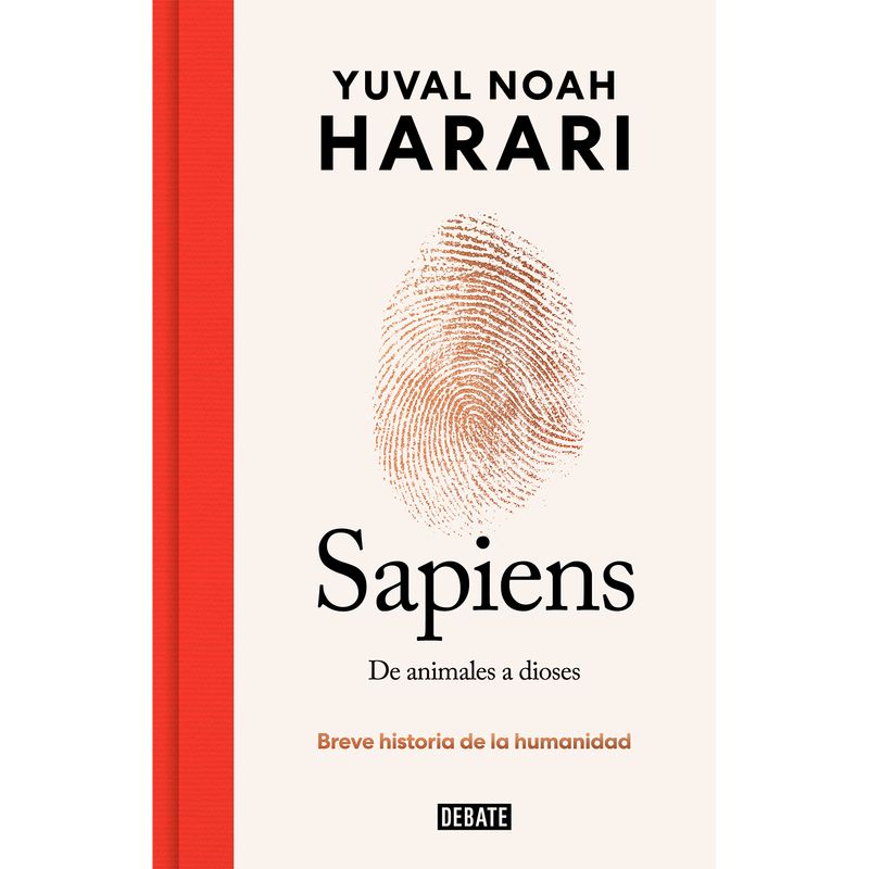 DEBATE - Sapiens. De Animales A Dioses. Yuval Noah Harari