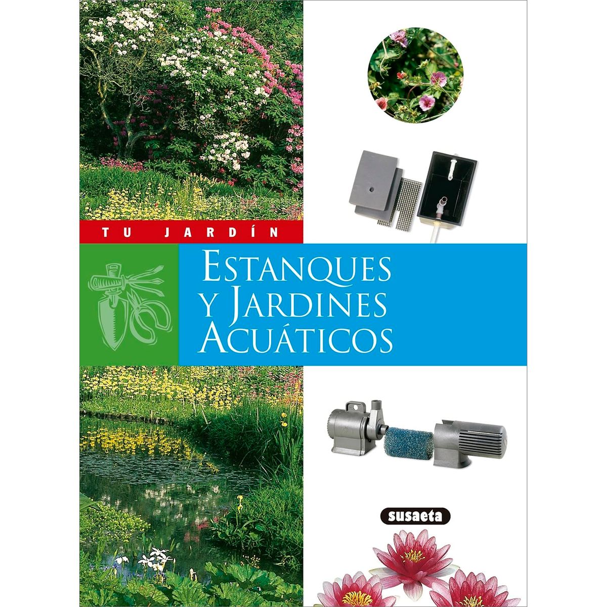 SUSAETA - Estanques Y Jardines Acuáticos