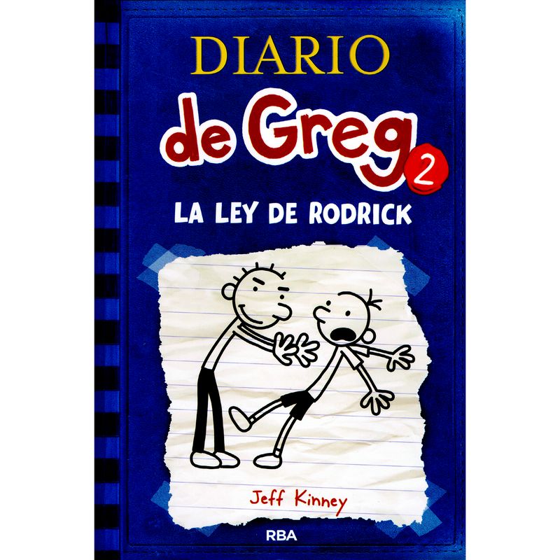 RBA - Diario De Greg 2: La Ley De Rodrick. Jeff Kinney