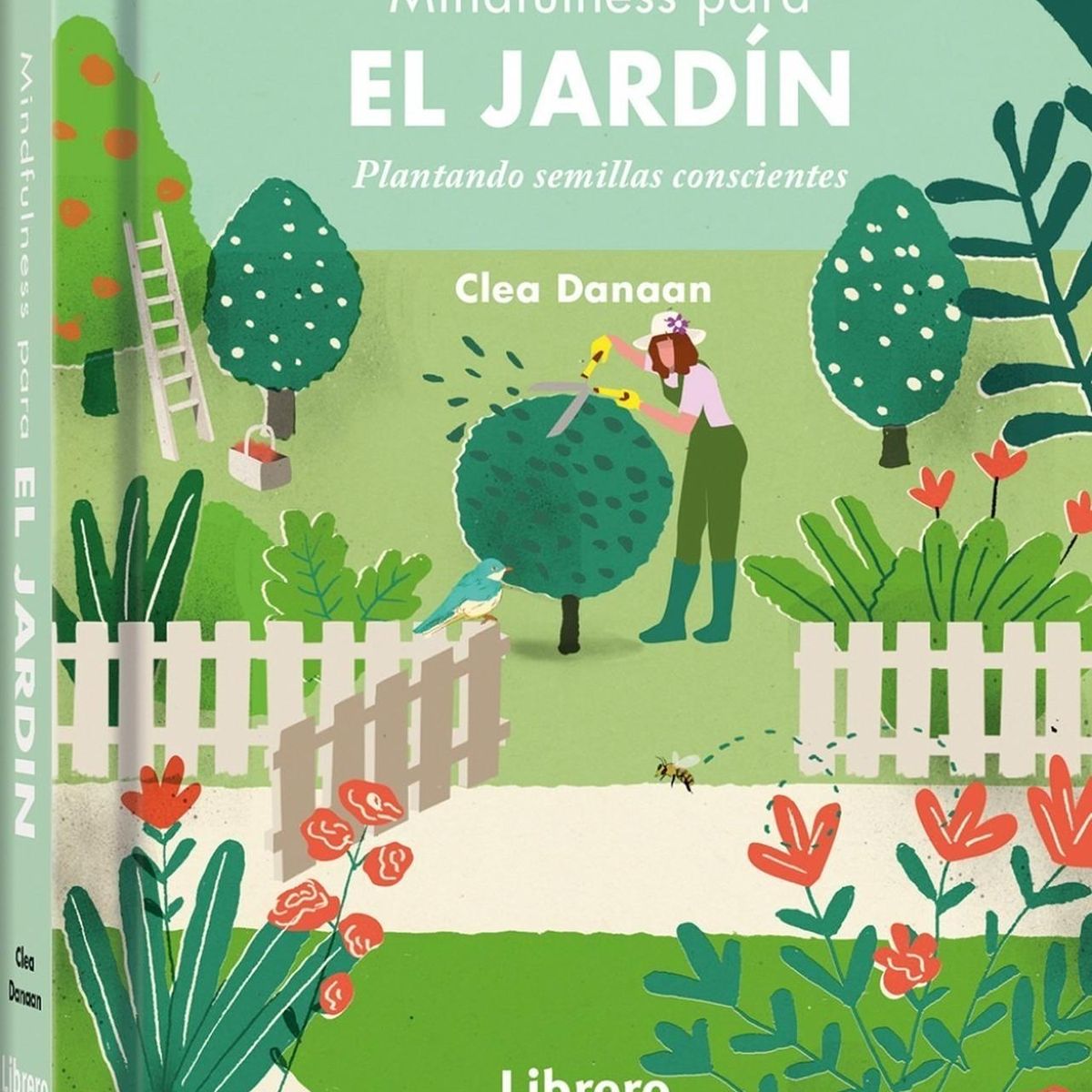 GENERICO - Mindfulness Para El Jardin Plantando Semillas Conscientes