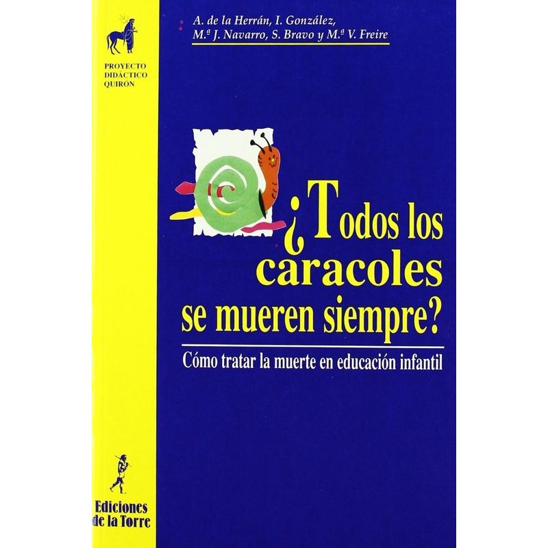 GENERICO - Todos Los Caracoles Se Mueren Siempre?