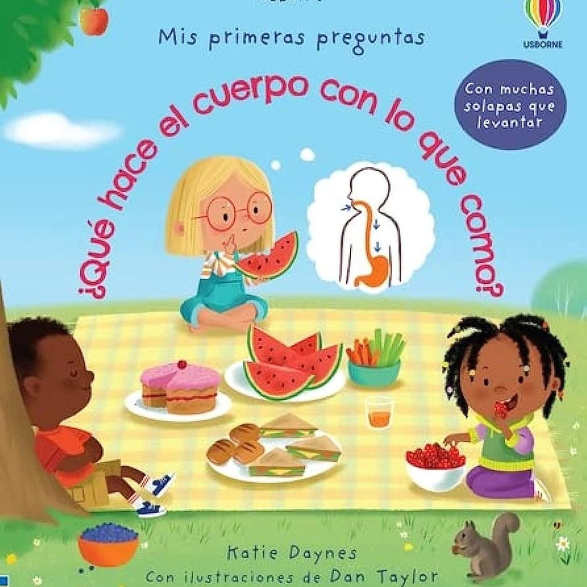 USBORNE - Que Hace El Cuerpo Con Lo Que Como? (t.d)