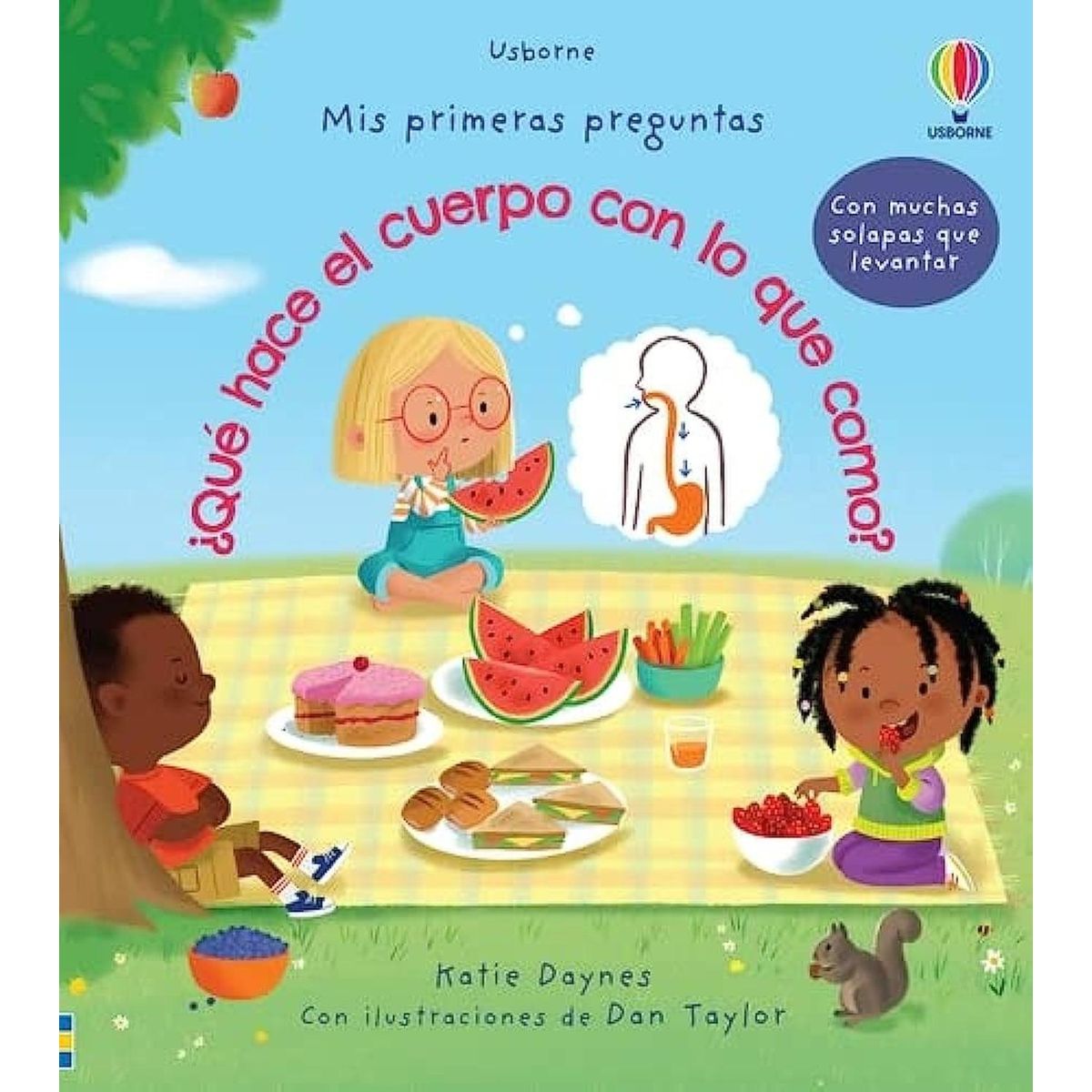 USBORNE - Que Hace El Cuerpo Con Lo Que Como? (t.d)