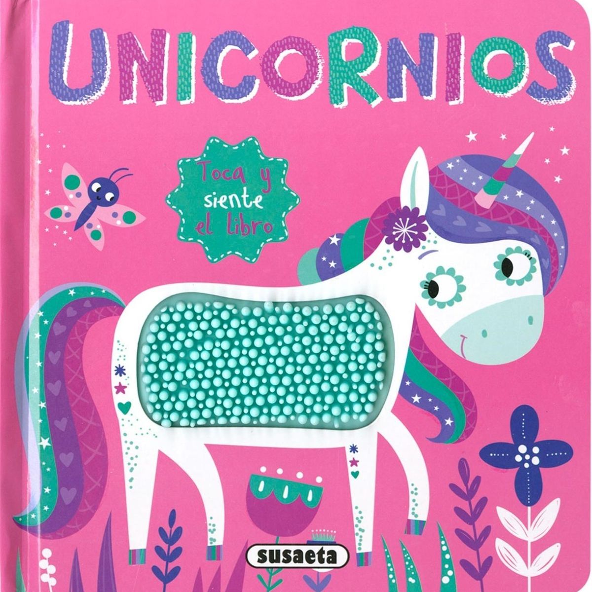 SUSAETA - Unicornios, Toca Y Siente El Libro (t.d)