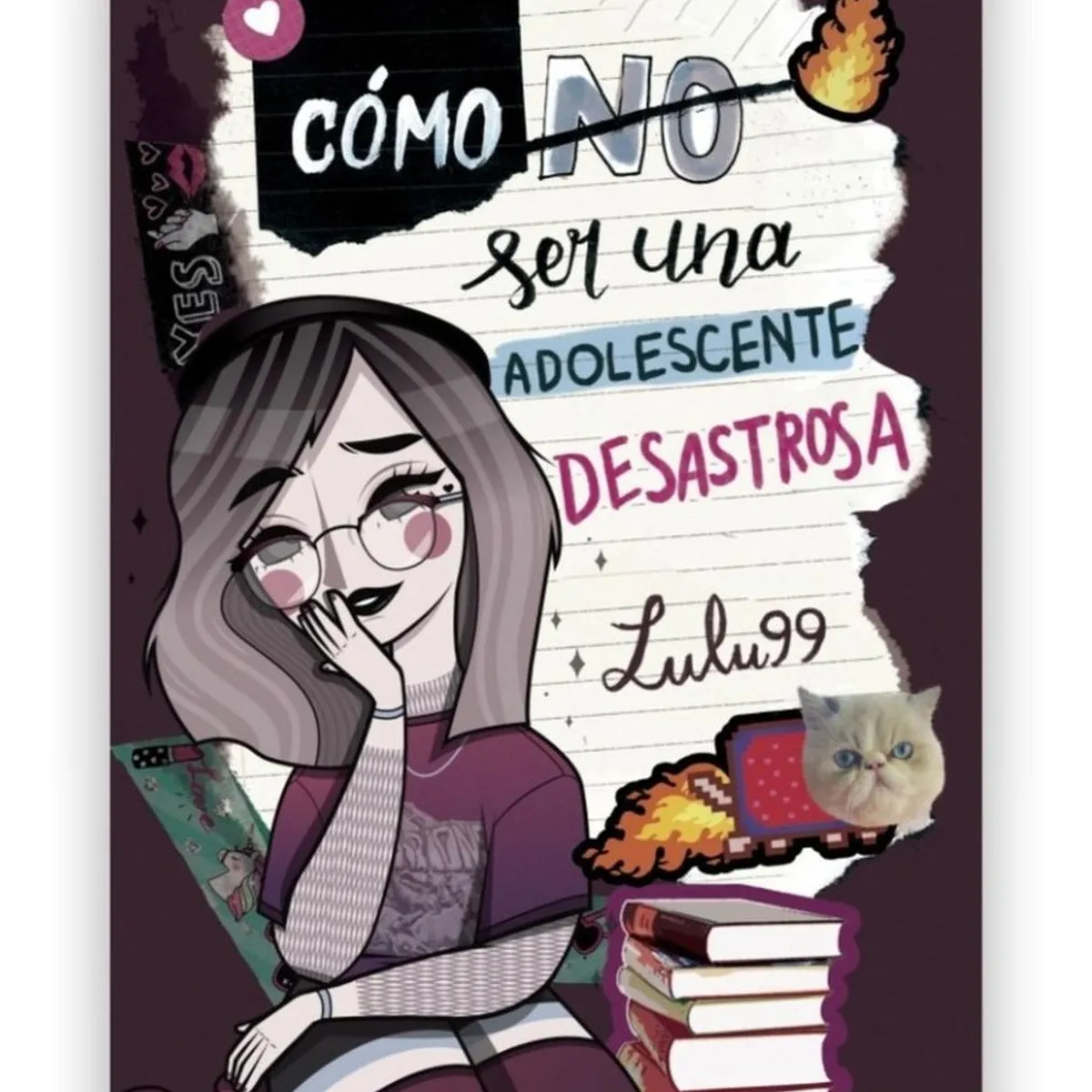 B DE BLOK - Cómo (no) Ser Una Adolescente Desastrosa. Lulu99