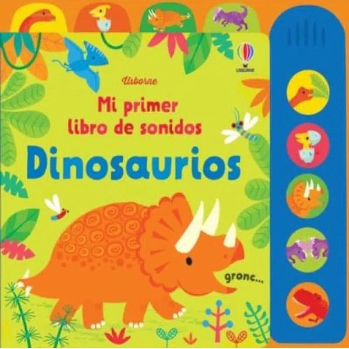 USBORNE - Dinosaurios. Mi Primer Libro Sonidos (t.d)